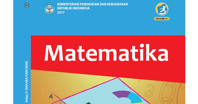 Download Buku Paket Matematika Sma Kelas X Kurikulum 2013